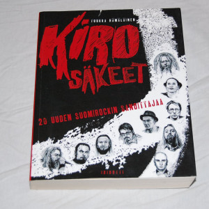 Tuukka Hämäläinen Kirosäkeet - 20 uuden suomirockin sanoittajaa